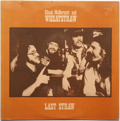 Chuck McDermott And Wheatstraw / Last Straw (In Shrink)β