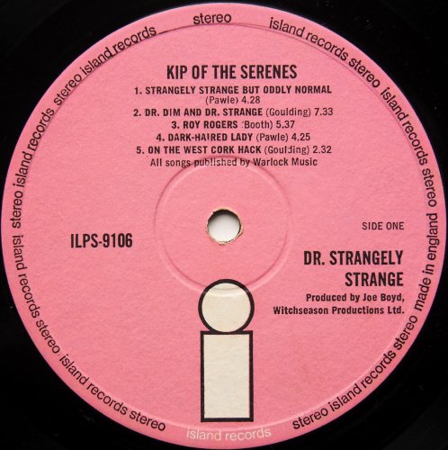 Dr Strangely Strange / Kip of the Serenes (UK Pink 