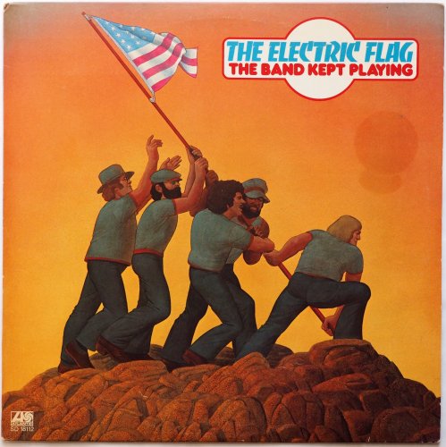 Electric Flag, The / The Band Kept Playingβ