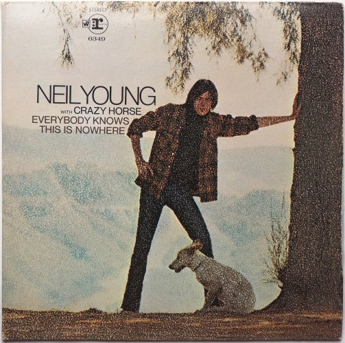 Neil Young With Crazy Horse / Everybody Knows This Is Nowhere (US 2-Tone Label Early Press)β