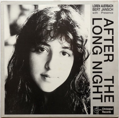 Loren Auerbach, Bert Jansch With Presence / After The Long Nightβ