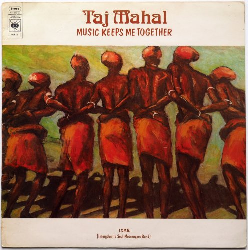 Taj Mahal / Music Keeps Me Together (UK Matrix-1)β