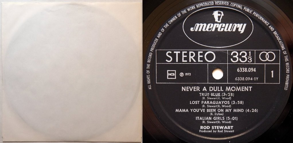 Rod Stewart / Never A Dull Moment (Netherlands Early Press)β