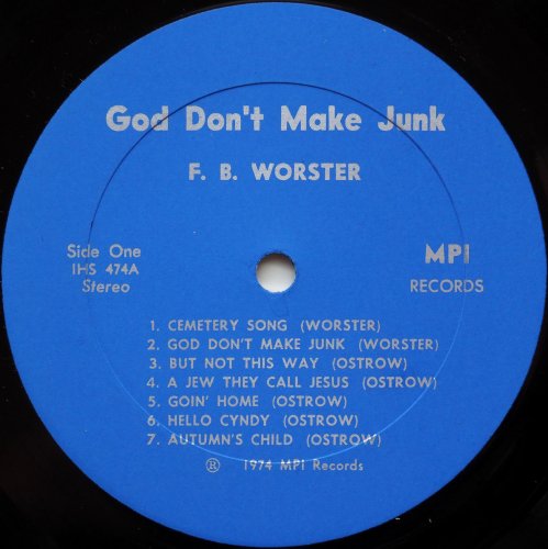 F.B. Worster / God Don't Make Junk β