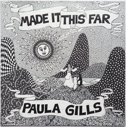 Paula Gills / Made It This Far (Sealed!!)β