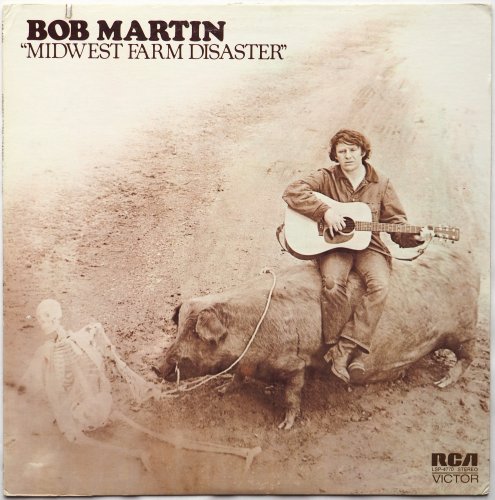Bob Martin / Midwest Farm Disasterβ