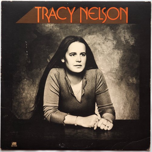 Tracy Nelson / Tracy Nelson (US EarlyI ssue)β