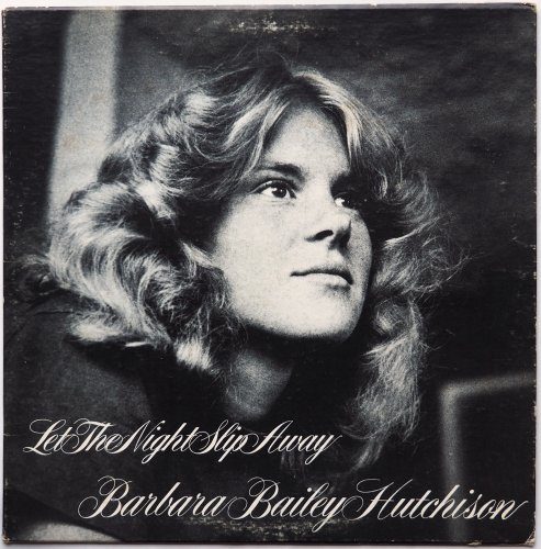 Barbara Bailey Hutchison / Let The Night Slip Away β