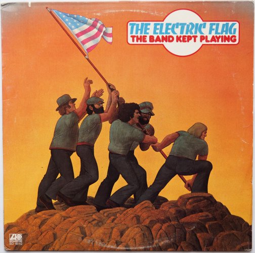 Electric Flag, The / The Band Kept Playingβ