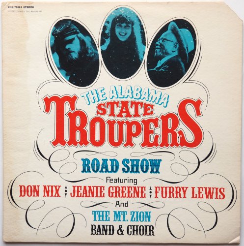 Alabama State Troupers (Don Nix, Jeanie Greene, Furry Lewis) / Road Showβ