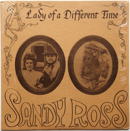 Sandy Ross / Lady of a Different Time (In Shrink)β