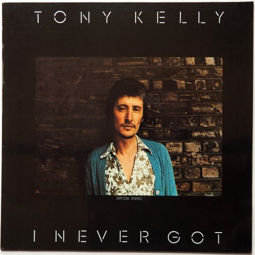 Tony Kelly / I Never Got (Kuckuck Original!!)の画像
