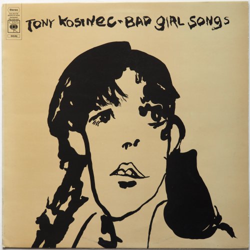 Tony Kosinec / Bad Girl Songs (UK Matrix-1)β