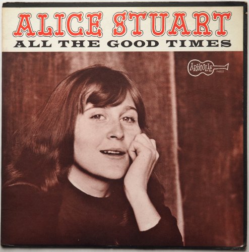 Alice Stuart / All The Good Times β