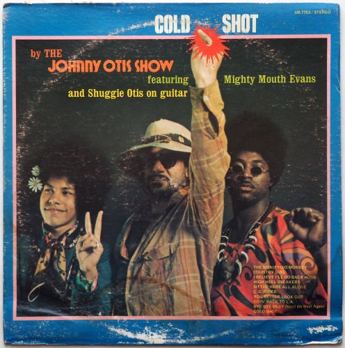 Johnny Otis Show, The (Shuggie Otis) / Cold Shot! (US Reissue)β