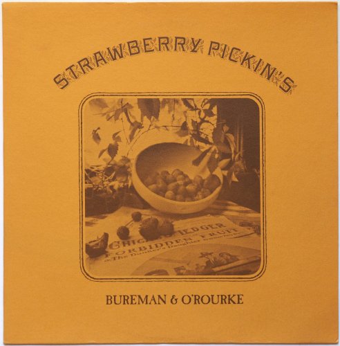 Bureman & O'Rourke / Strawberry Pickin'sβ