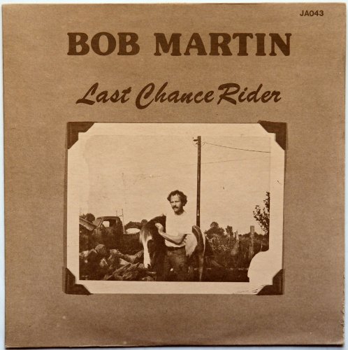 Bob Martin / Last Chance Riderβ