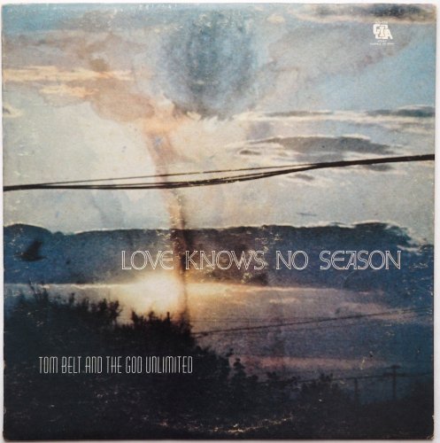 Tom Belt And God Unlimited / Love Knows No Seasonβ