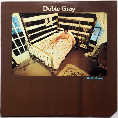 Dobie Gray / Drift Awayβ
