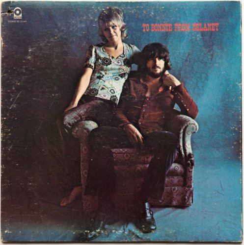 Delaney & Bonnie & Friends / To Bonnie from Delaneyβ