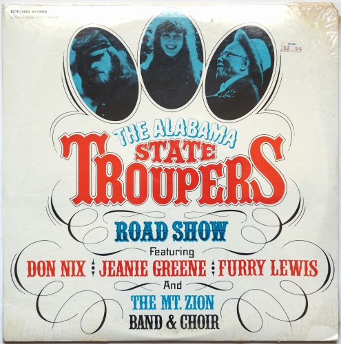Alabama State Troupers (Don Nix, Jeanie Greene, Furry Lewis) / Road Show (Sealed!)β