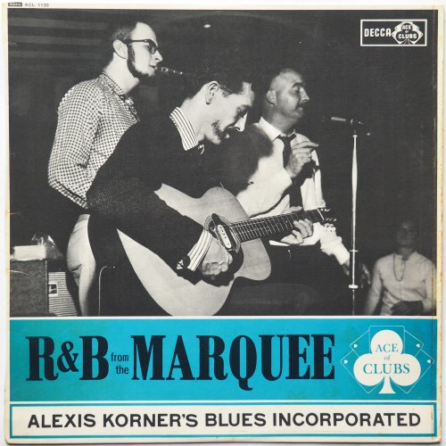 Alexis Korner's Blues Incorporated / R & B From The Marquee (UK Mono)β