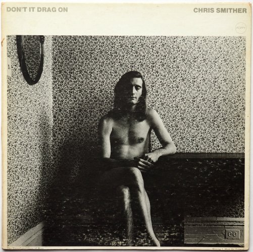 Chris Smither / Don't It Drag Onの画像