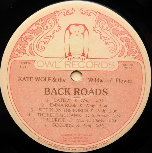 Kate Wolf and the Wildwood Flower / Back Roads (Owl Original)β