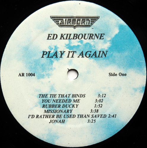 Ed Kilbourne / Play It Again (In Shrink)β