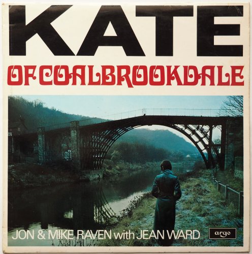 Jon & Mike Raven, With Jean Ward / Kate of Coalbrookdaleβ
