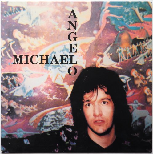 Michael Angelo / Michael Angelo (Reissue)β