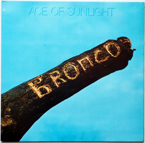 Bronco / Ace Of Sunlight (UK Matrix-1)の画像