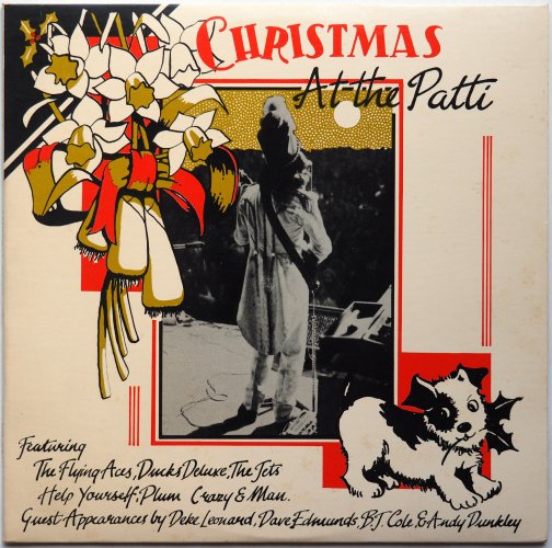 V.A. (Man, Help Yourself, Ducks Deluxe etc.) / Christmas At The Patti (10inchX2)β