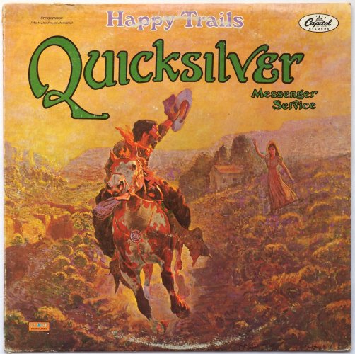 Quicksilver Messenger Service / Happy Trails (US Rainbow Label Early Issue)β