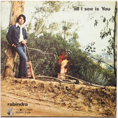 Rabindra Danks / All I See Is Youβ