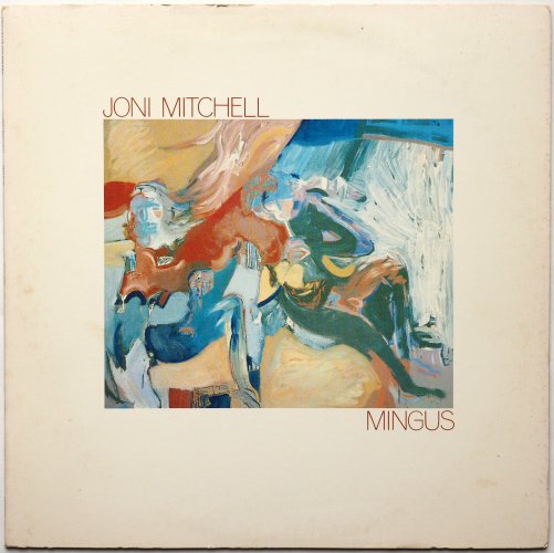 Joni Mitchell / Mingusk (US Early Issue)β