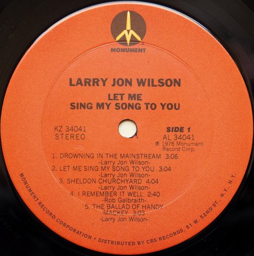 Larry Jon Wilson / Let Me Sing My Song To Youβ