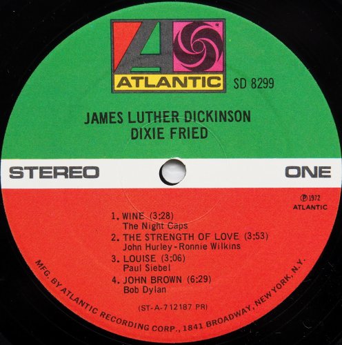 James Luther Dickinson (Jim Dickinson) / Dixie Fried - DISK-MARKET