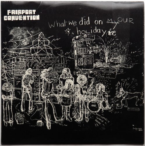 Fairport Convention / What We Did On Our Holidays (UK Red Eye 1st Issue)β