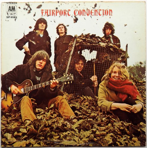 Fairport Convention / Fairport Convention (What We Did On Our Holidays: US 2nd Issue)β