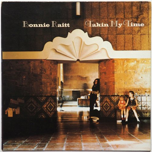 Bonnie Raitt / Takin My Time (US Late70s)β