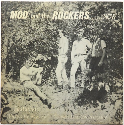 Mod And The Rockers / .......Nowβ