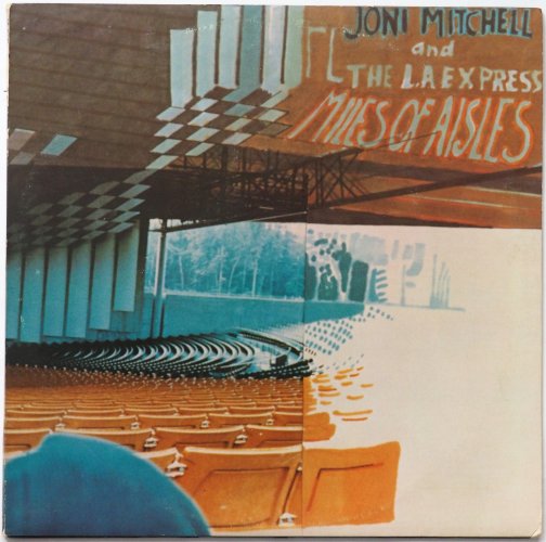 Joni Mitchell And The L.A. Express / Miles of Aisles (US Early Issue)β