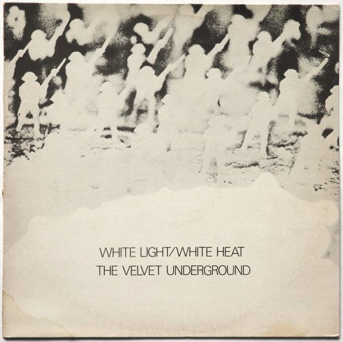 Velvet Underground / White Light/White Heat (UK Later)β