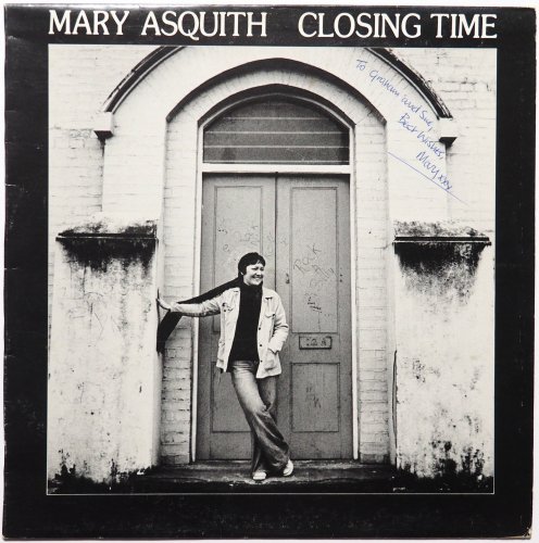 Mary Asquith / Closing Time (Signed)β