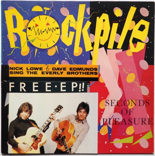 Rockpile / Seconds Of Pleasure (UK Early Issue w/7