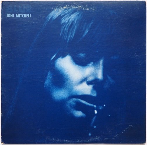 Joni Mitchell / Blue (US Mid 70s)β