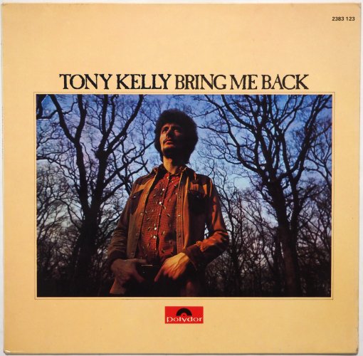 Tony Kelly / Bring Me Back (Germany)β