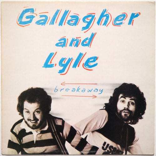 Gallagher And Lyle / Breakaway (UK Matrix-1)β