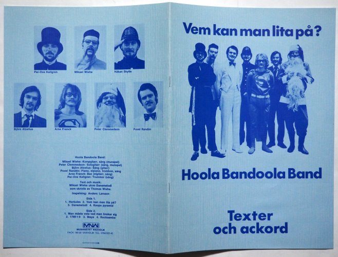 Hoola Bandoola Band / Vem Kan Man Lita Pa?β